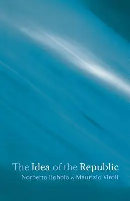 Idea republiky - The Idea of the Republic
