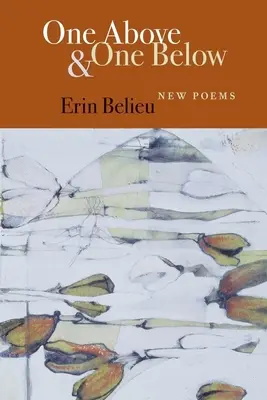 Jeden nahoře a jeden dole: Nové básně - One Above & One Below: New Poems