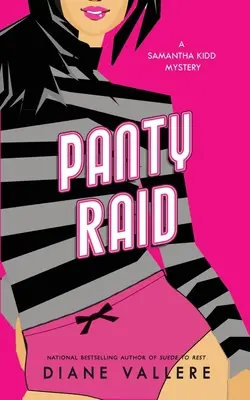 Zátah na kalhotky: Záhada Samanthy Kiddové - Panty Raid: A Samantha Kidd Mystery