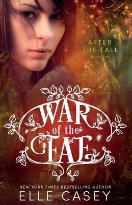 Válka fae (kniha 5, Po pádu) - War of the Fae (Book 5, After the Fall)