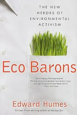 Ekobaroni: Noví hrdinové ekologického aktivismu - Eco Barons: The New Heroes of Environmental Activism