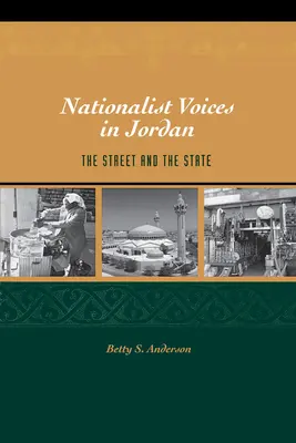 Nacionalistické hlasy v Jordánsku: ulice a stát - Nationalist Voices in Jordan: The Street and the State