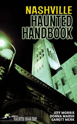 Příručka strašidel z Nashvillu - Nashville Haunted Handbook