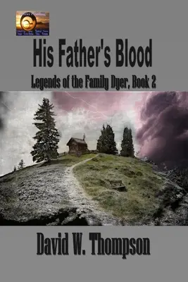Krev jeho otce - His Father's Blood