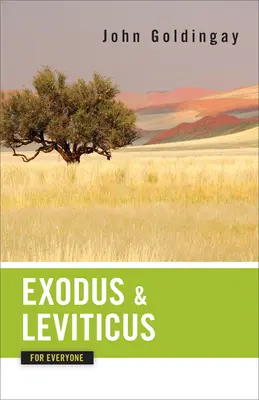 Exodus a Leviticus pro každého - Exodus and Leviticus for Everyone