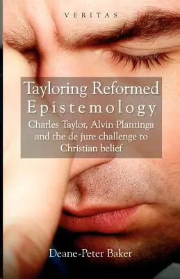 Tayloring Reformed Epistemology: Taylor, Alvin Plantinga a výzva de iure pro křesťanskou víru. - Tayloring Reformed Epistemology: Charles Taylor, Alvin Plantinga and the de jure Challenge to Christian Belief
