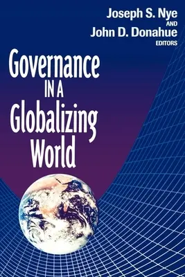 Správa věcí veřejných v globalizovaném světě - Governance in a Globalizing World