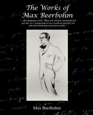 Dílo Maxe Beerbohma - The Works of Max Beerbohm