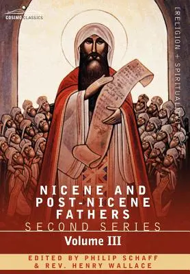 Nikájští a post-nikájští otcové: Theodoret, Jeroným, Gennadius, Rufinus: Historické spisy: Druhá řada, svazek III. - Nicene and Post-Nicene Fathers: Second Series Volume III Theodoret, Jerome, Gennadius, Rufinus: Historical Writings