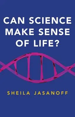 Může věda dát životu smysl? - Can Science Make Sense of Life?