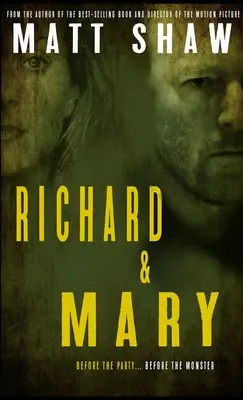 Richard & Mary: Prequel k extrémnímu hororu MONSTER