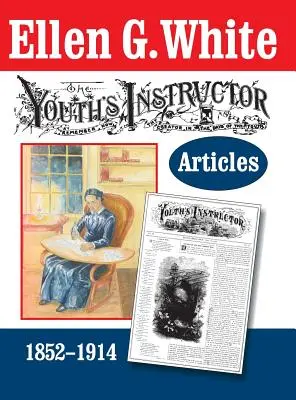 Články pro instruktory mládeže - The Youth's Instructor Articles