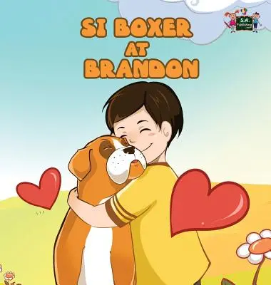 Si Boxer u Brandona: Boxer a Brandon (Tagalog Edition) - Si Boxer at Brandon: Boxer and Brandon (Tagalog Edition)