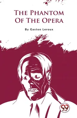 Fantom opery - The Phantom Of The Opera