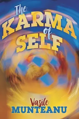 Karma sebe sama - The Karma of Self