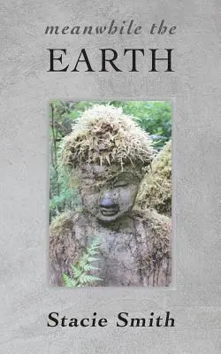 Mezitím země: Básně z Cougar Creek - Meanwhile the Earth: Poems from Cougar Creek