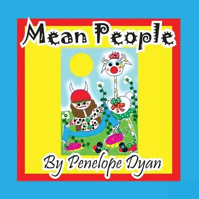 Zlí lidé - Mean People