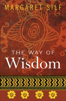 Cesta moudrosti - The Way of Wisdom