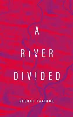 Rozdělená řeka - River Divided