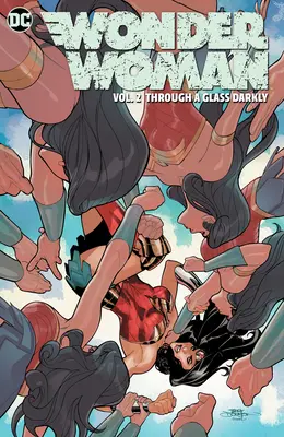 Wonder Woman Vol. 2: Through a Glass Darkly (Zázračná žena, 2. díl: Přes tmavé sklo) - Wonder Woman Vol. 2: Through a Glass Darkly