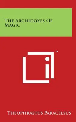 Archidoxy magie - The Archidoxes Of Magic