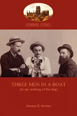 Tři muži ve člunu - Three Men in a Boat
