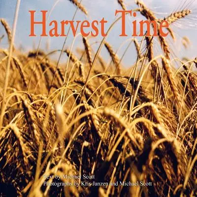 Čas sklizně - Harvest Time