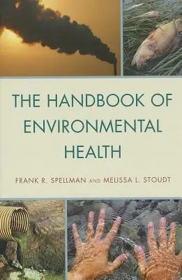Příručka zdraví životního prostředí - The Handbook of Environmental Health