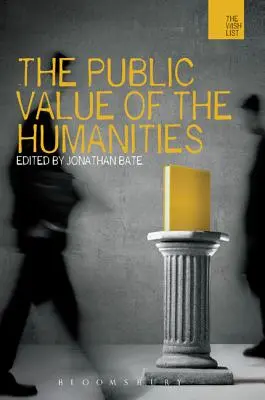 Veřejná hodnota humanitních věd - The Public Value of the Humanities