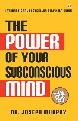 Síla vašeho podvědomí - The Power of Your Subconscious Mind