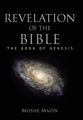 Zjevení Bible: Kniha Genesis - Revelation of the Bible: The Book of Genesis