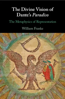 Božská vize Dantova Ráje - The Divine Vision of Dante's Paradiso