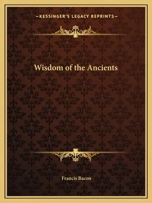 Moudrost starých - Wisdom of the Ancients