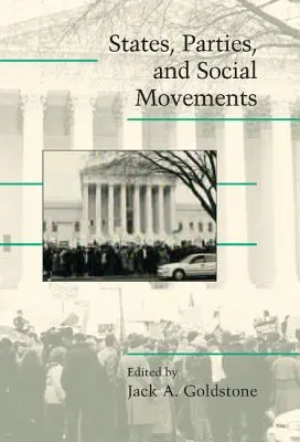 Státy, strany a společenská hnutí - States, Parties, and Social Movements