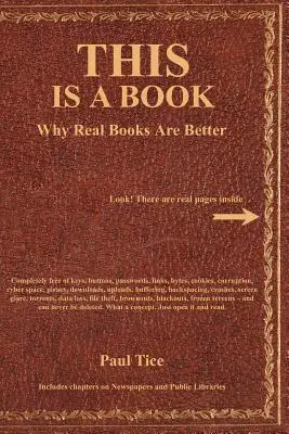 TOHLE je kniha: Proč jsou skutečné knihy lepší - THIS Is a Book: Why Real Books Are Better