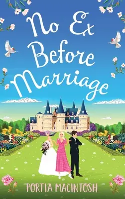 Žádný ex před svatbou - No Ex Before Marriage