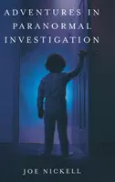 Dobrodružství při vyšetřování paranormálních jevů - Adventures in Paranormal Investigation
