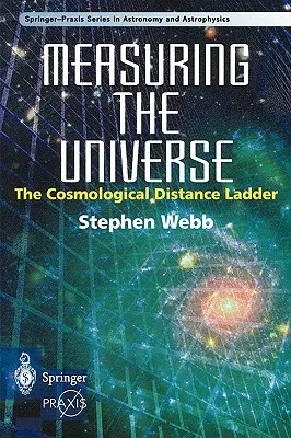 Měření vesmíru: Kosmologický žebříček vzdáleností - Measuring the Universe: The Cosmological Distance Ladder