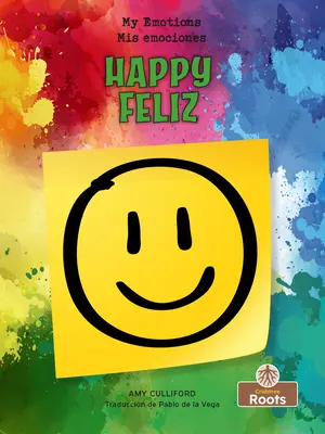 Šťastný (Feliz) Dvojjazyčný Eng/Spa - Happy (Feliz) Bilingual Eng/Spa