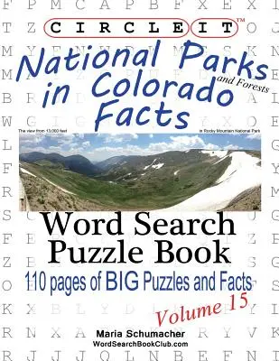 Zakroužkujte to, Národní parky a lesy v Coloradu Fakta, Hledání slov, Puzzle Book - Circle It, National Parks and Forests in Colorado Facts, Word Search, Puzzle Book