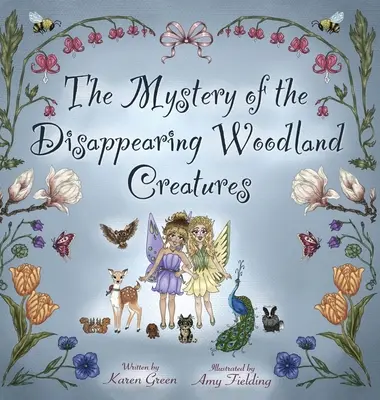Záhada zmizelých lesních tvorů - The Mystery of the Disappearing Woodland Creatures