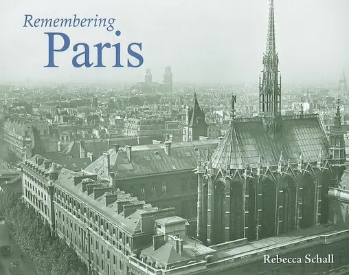 Vzpomínky na Paříž - Remembering Paris