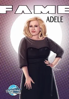 Sláva: Adele - Fame: Adele