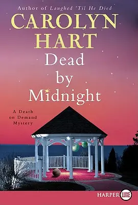 Dead by Midnight: Záhada smrti na objednávku - Dead by Midnight: A Death on Demand Mystery