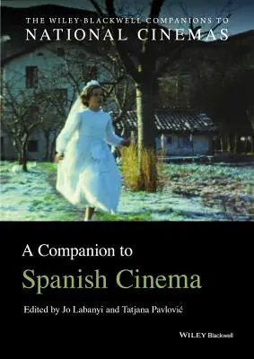 Společník španělské kinematografie - A Companion to Spanish Cinema