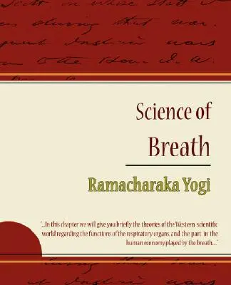 Věda o dechu - Ramačaraka Jogi - Science of Breath - Ramacharaka Yogi
