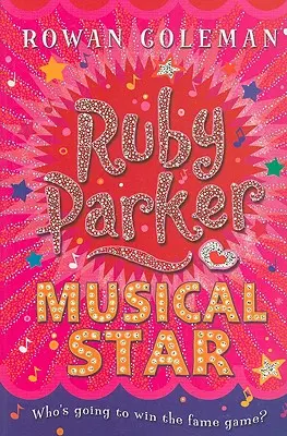 Ruby Parkerová: Muzikálová hvězda - Ruby Parker: Musical Star