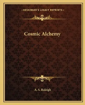 Kosmická alchymie - Cosmic Alchemy
