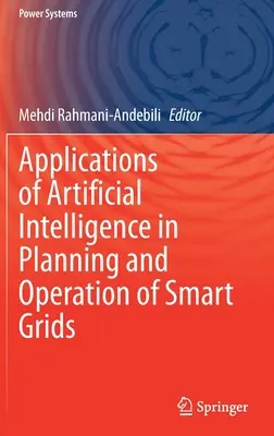 Aplikace umělé inteligence při plánování a provozu inteligentních sítí - Applications of Artificial Intelligence in Planning and Operation of Smart Grids