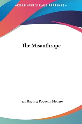 Misantrop - The Misanthrope